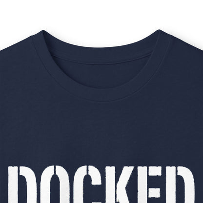 "Docked & Loaded" Heavy Cotton Long Sleeve