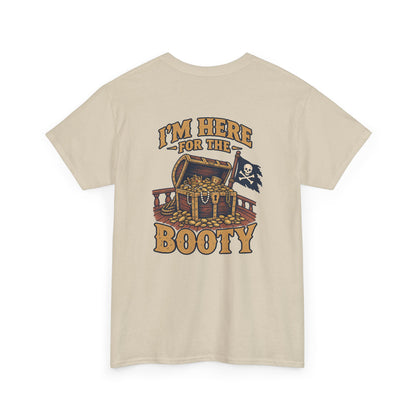 Here for the Booty Heavy Cotton Tee