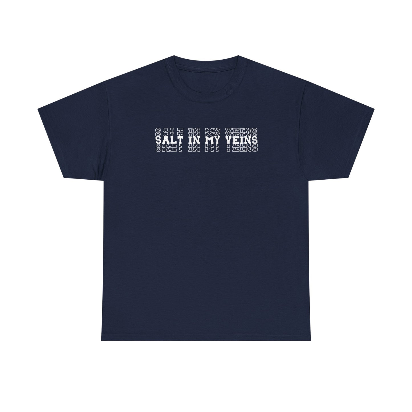"Salt in My Veins" Heavy Cotton Tee