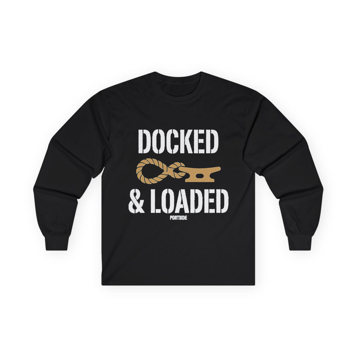 "Docked & Loaded" Heavy Cotton Long Sleeve