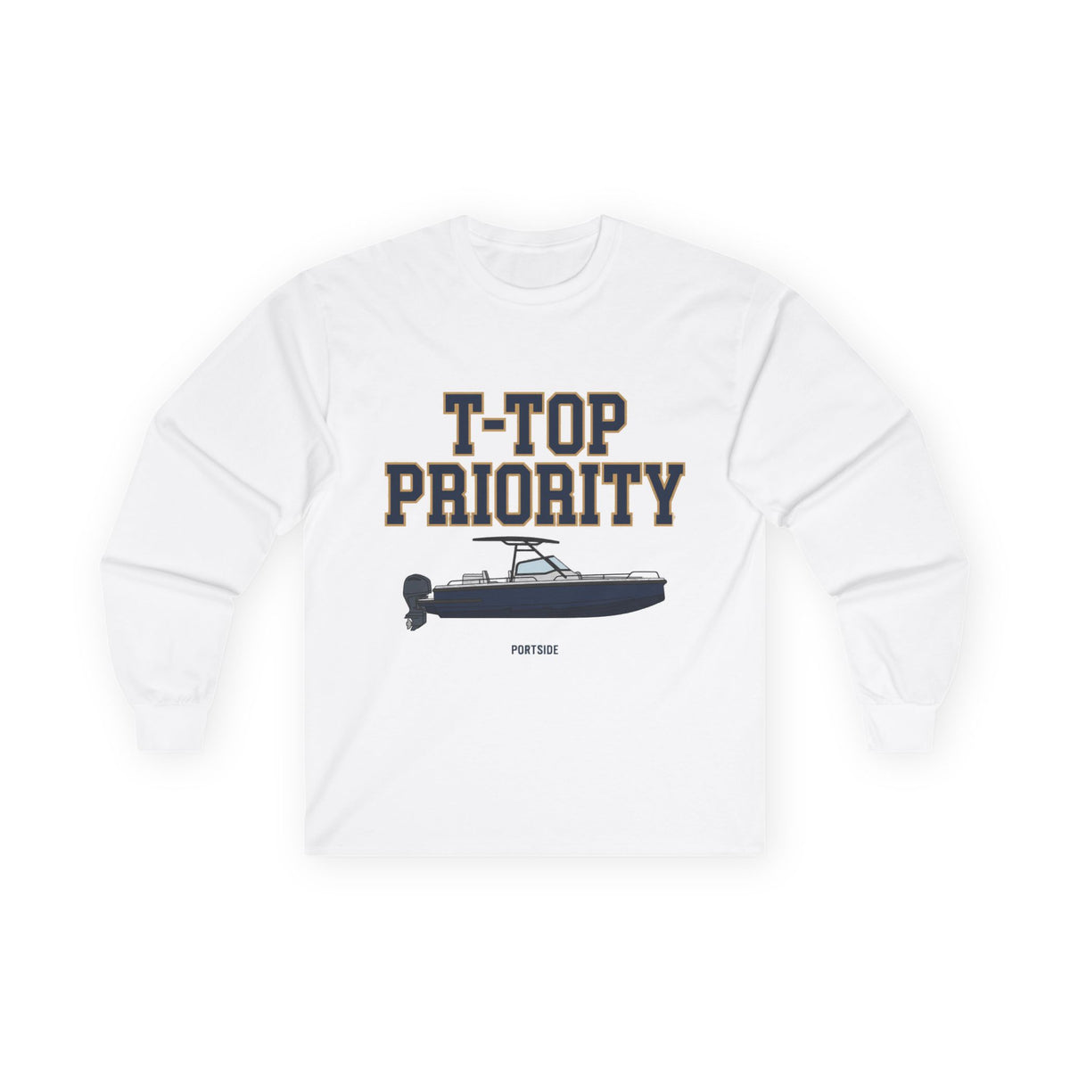 "T-Top Priority" Heavy Cotton Long Sleeve