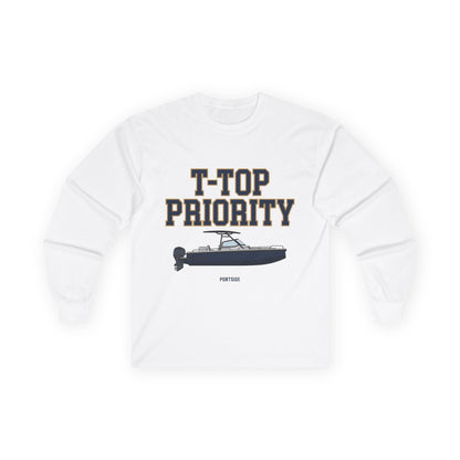 "T-Top Priority" Heavy Cotton Long Sleeve
