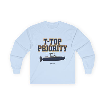 "T-Top Priority" Heavy Cotton Long Sleeve