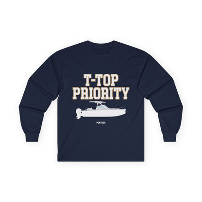 "T-Top Priority" Heavy Cotton Long Sleeve