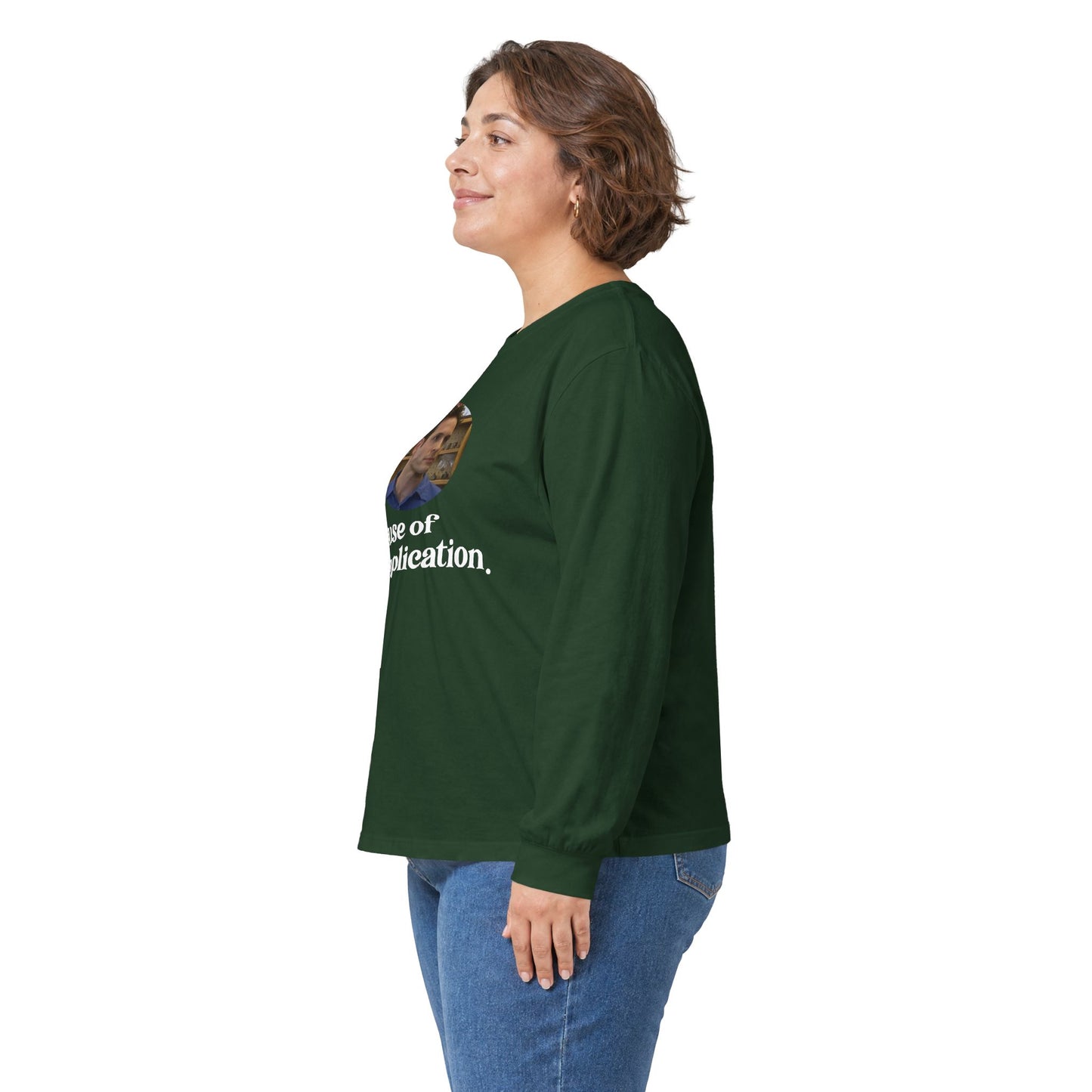 "Because of the Implication" Dennis Reynolds Long Sleeve