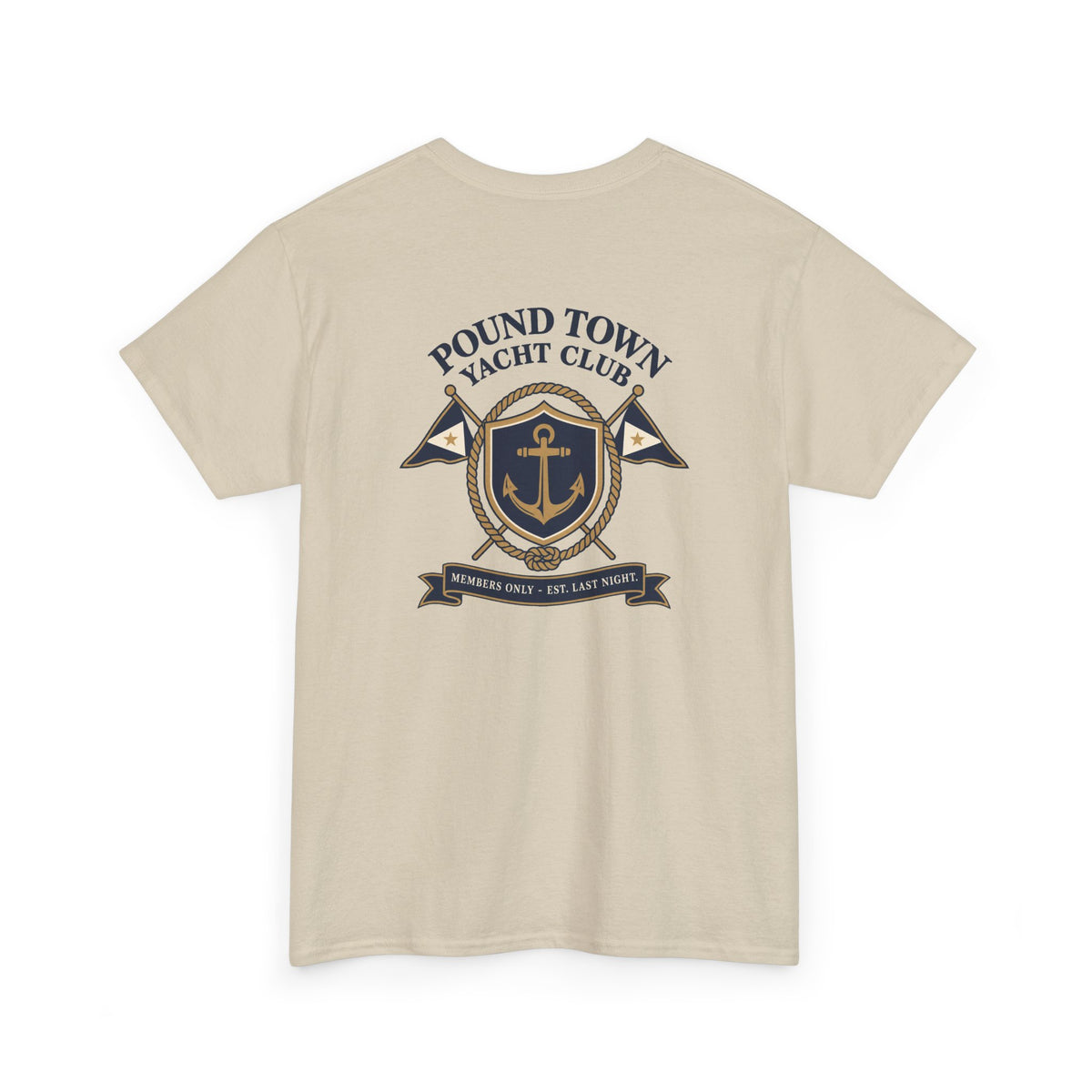 Pound Town Yacht Club Heavy Cotton Tee