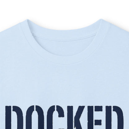 "Docked & Loaded" Heavy Cotton Long Sleeve