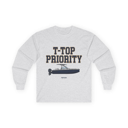 "T-Top Priority" Heavy Cotton Long Sleeve