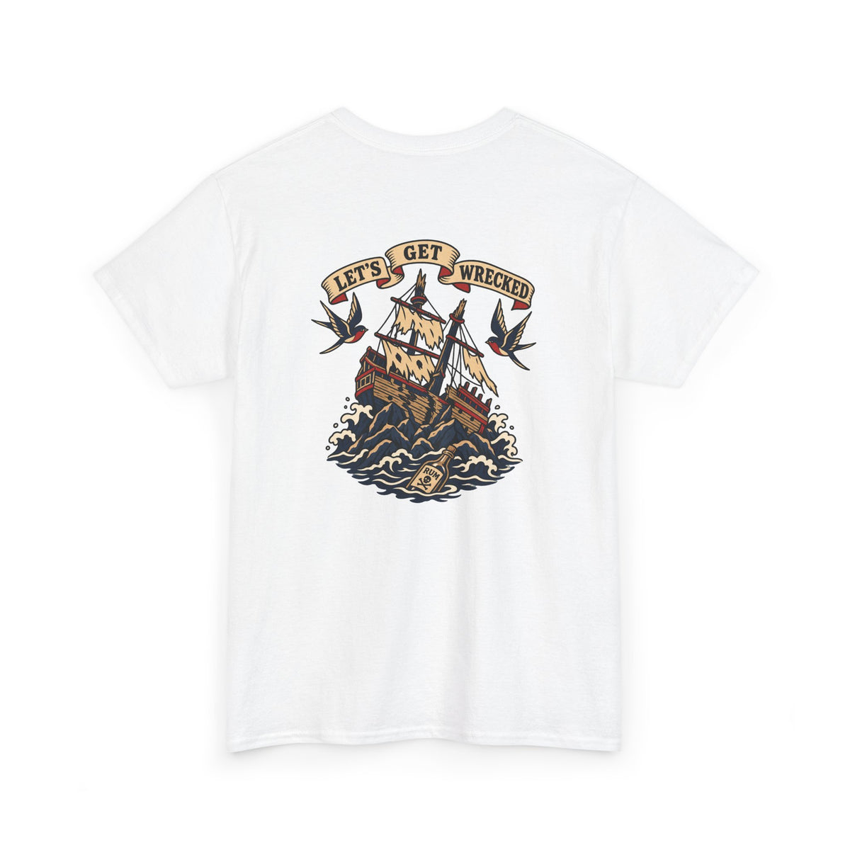 Let's Get Wrecked Heavy Cotton Tee