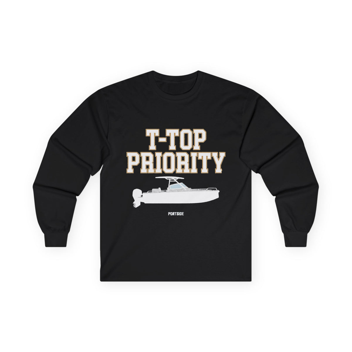 "T-Top Priority" Heavy Cotton Long Sleeve